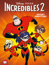 Cover image for Diney/PIXAR The Incredibles 2: Secret Identities